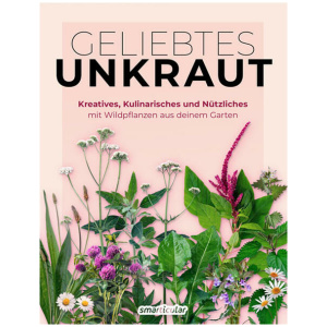 Geliebtes Unkraut