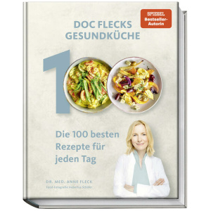 Fleck, Anne; Matthaei, Bettina; Vössing, Su: Doc Flecks Gesundküche