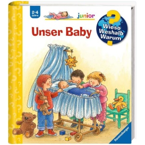 Weinhold, Angela: Wieso? Weshalb? Warum? junior, Band 12 - Unser Baby