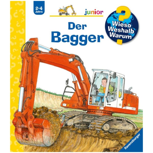 Erne, Andrea: Wieso? Weshalb? Warum? junior, Band 38: Der Bagger