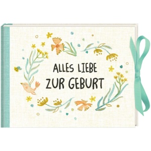 Geldkuvert-Geschenkbuch - Alles Liebe zur Geburt