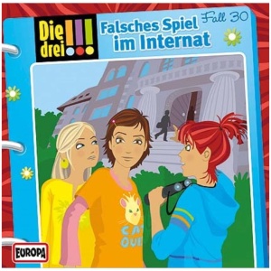 CD Die Drei !!! 030 - Falsches Spiel im Internat