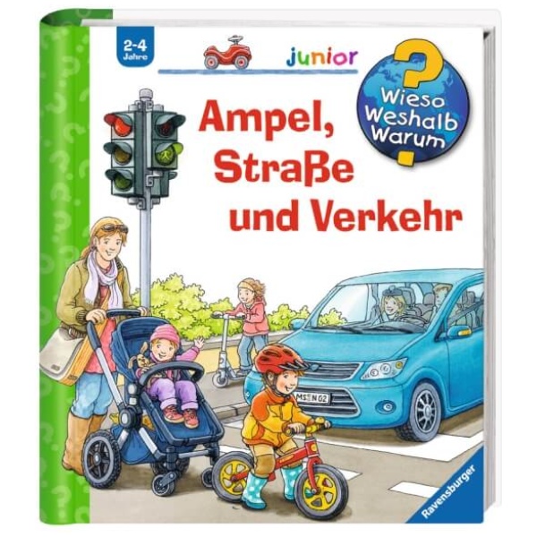 Nieländer, Peter: Wieso? Weshalb? Warum? junior, Band 48: Ampel, Straße und Verkehr