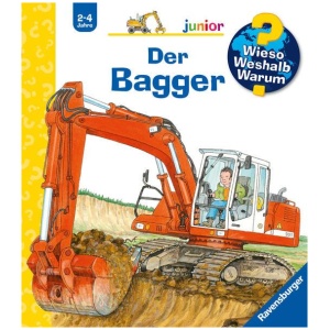 Erne, Andrea: Wieso? Weshalb? Warum? junior, Band 38: Der Bagger