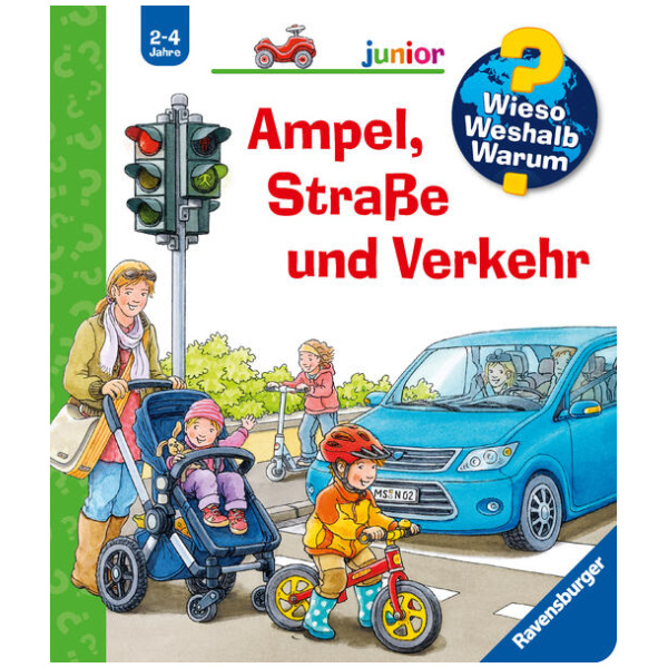 Nieländer, Peter: Wieso? Weshalb? Warum? junior, Band 48: Ampel, Straße und Verkehr