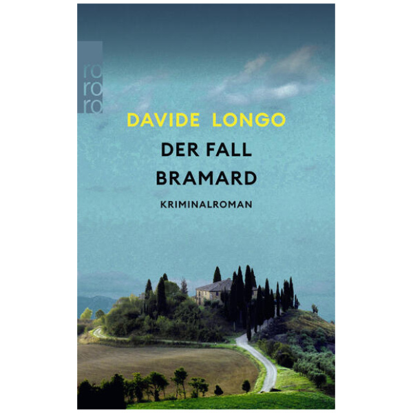 Longo, Davide: Der Fall Bramard