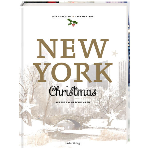 Nieschlag, Lisa; Wentrup, Lars: New York Christmas