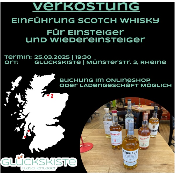 Einführung Scotch Whisky 25.03.2025 19:30 - Für Einsteiger und Wiedereinsteiger