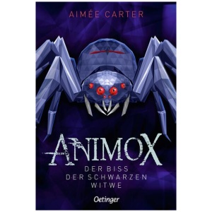 Carter, Aimée: Animox 4. Der Biss der Schwarzen Witwe