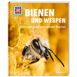 Rigos, Alexandra: WAS IST WAS Band 19 Bienen und Wespen. Flüssiges Gold und spitzer Stachel