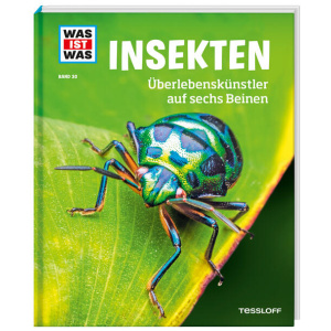 Rigos, Alexandra: WAS IST WAS Band 30 Insekten. Überlebenskünstler auf sechs Beinen