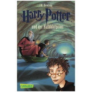 Rowling, J.K.: Harry Potter und der Halbblutprinz (Harry Potter 6)