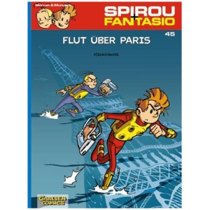 Munuera, Jose Luis; Morvan, Jean David: Spirou und Fantasio 45: Flut über Paris