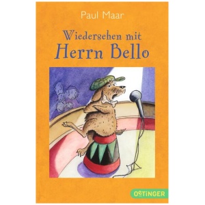 Maar, Paul: Herr Bello 3. Wiedersehen mit Herrn Bello