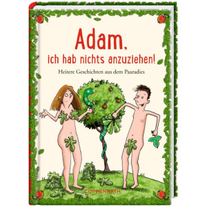 Adam, ich hab nichts anzuziehen!