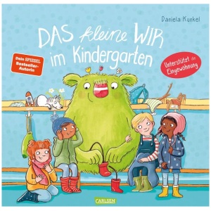 Kunkel, Daniela: Das kleine WIR im Kindergarten