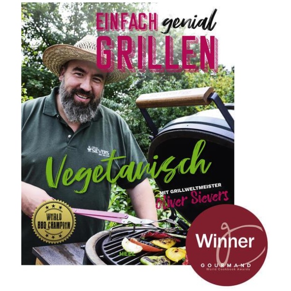 Sievers, Oliver: Einfach genial grillen - Vegetarisch