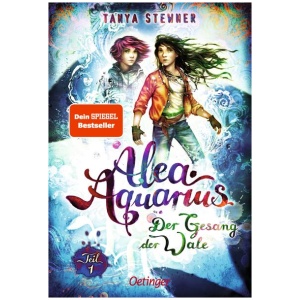 Stewner, Tanya: Alea Aquarius 9 Teil 1. Der Gesang der Wale