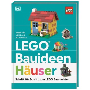 Dolan, Hannah; Farrell, Jessica: LEGO® Bauideen Häuser