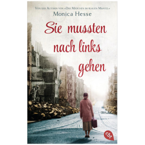 Hesse, Monica: Sie mussten nach links gehen