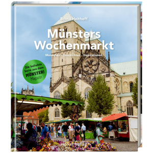 Heithoff, Britta: Münsters Wochenmarkt