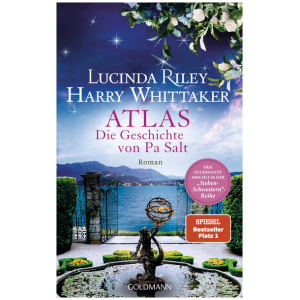 Riley, Lucinda; Whittaker, Harry: Atlas - Die Geschichte von Pa Salt