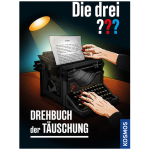 Buchna, Hendrik: Die drei ??? Drehbuch der Täuschung