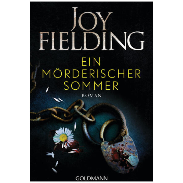 Fielding, Joy: Ein mörderischer Sommer