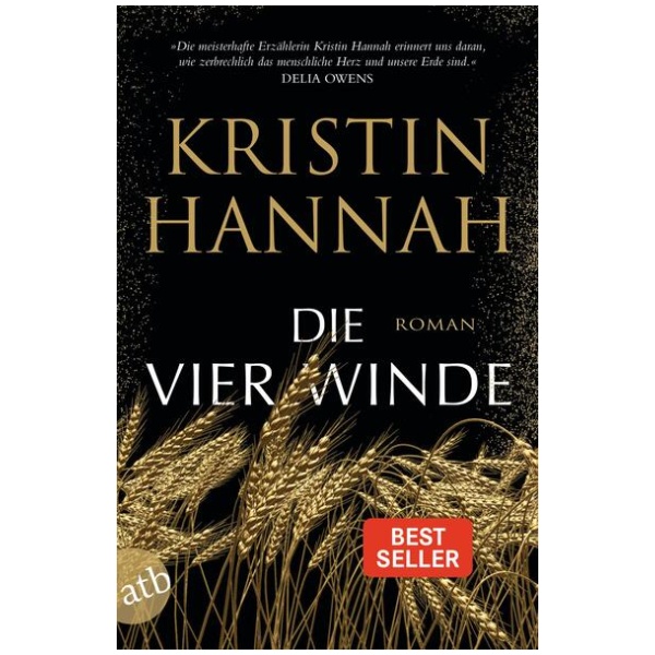 Hannah, Kristin: Die vier Winde