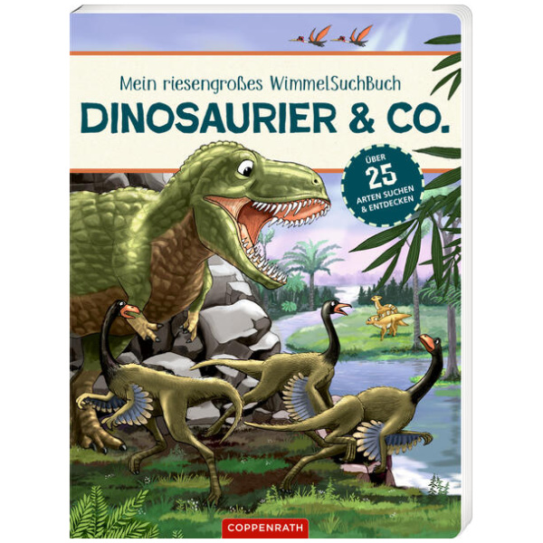 Mein riesengroßes Wimmel-Such-Buch: Dinosaurier & Co.