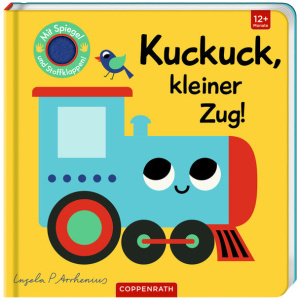 Mein Filz-Fühlbuch: Kuckuck, kleiner Zug!