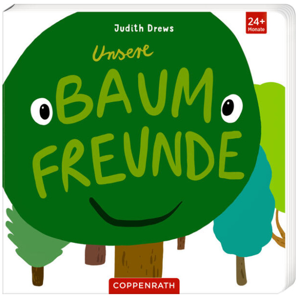 Drews, Judith: Unsere Baumfreunde