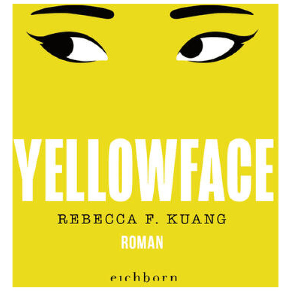 Kuang, Rebecca F.: Yellowface