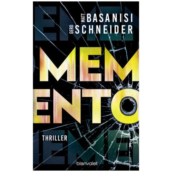 Basanisi, Matt; Schneider, Gerd: Memento