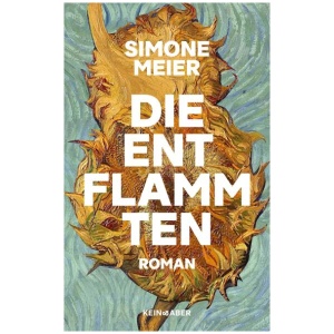 Meier, Simone: Die Entflammten