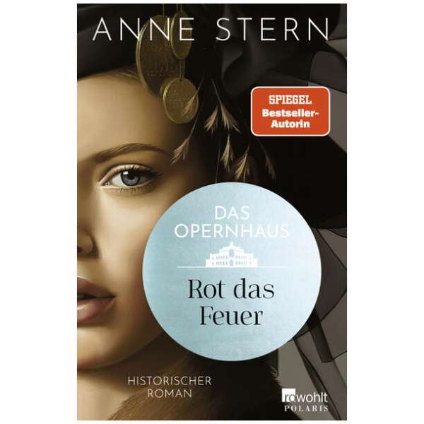 Stern, Anne: Das Opernhaus: Rot das Feuer