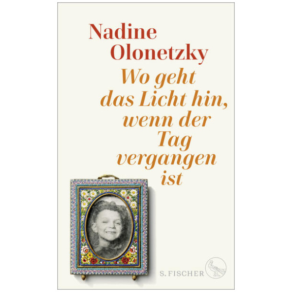 Olonetzky, Nadine: Wo geht das Licht hin, wenn der Tag vergangen ist