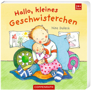 Dulleck, Nina: Hallo, kleines Geschwisterchen