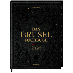 Martin, Silke: Das Gruselkochbuch