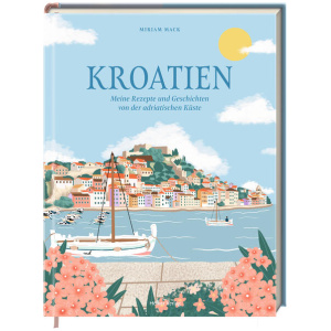 Mack, Miriam: Kroatien