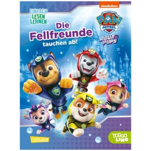 De Lon, Nora: PAW Patrol Aqua Pups: Die Fellfreunde tauchen ab!