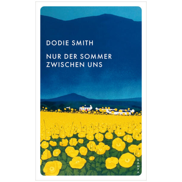 Smith, Dodie: Nur der Sommer zwischen uns