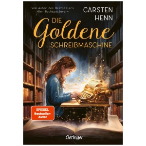 Henn, Carsten: Die Goldene Schreibmaschine