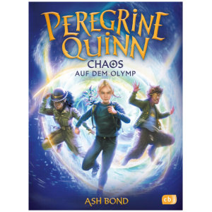 Bond, Ash: Peregrine Quinn – Chaos auf dem Olymp