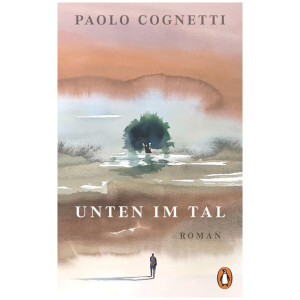 Cognetti, Paolo: Unten im Tal