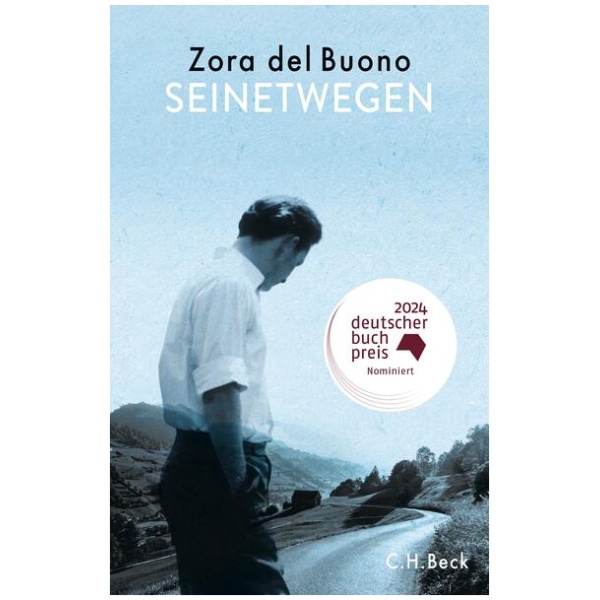 Buono, Zora del: Seinetwegen