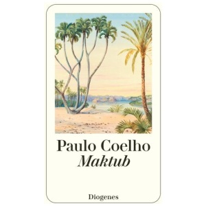 Coelho, Paulo: Maktub