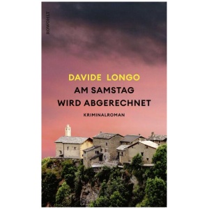 Longo, Davide: Am Samstag wird abgerechnet