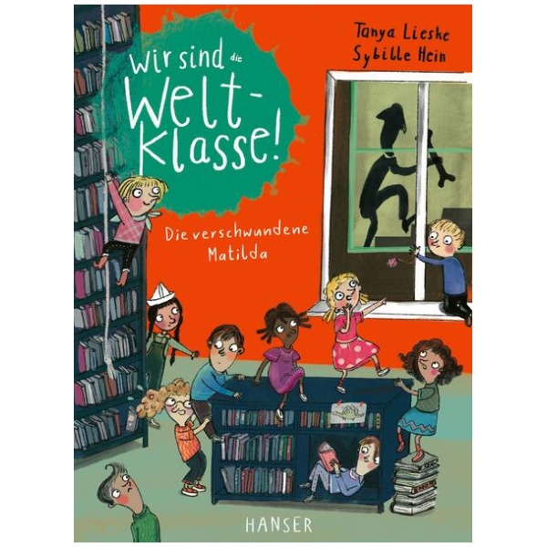 Lieske, Tanya: Wir sind (die) Weltklasse - Die verschwundene Matilda