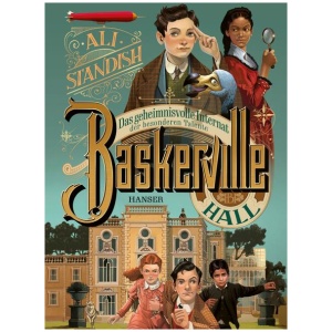 Standish, Ali: Baskerville Hall - Das geheimnisvolle Internat der besonderen Talente